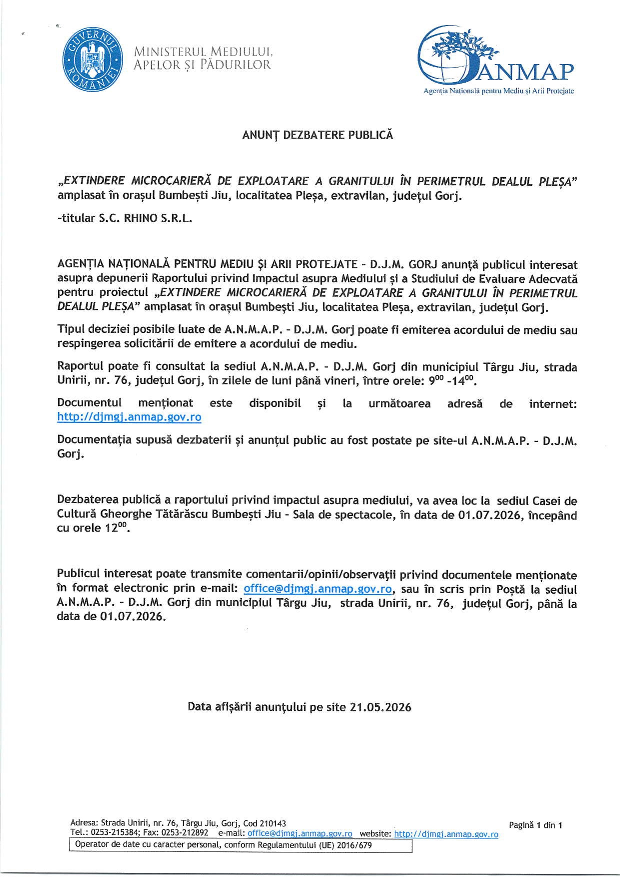 Anunt dezbatere publica Extindere microcariera de exploatare a granitului in perimetrul Dealul Plesa SC RHINO SRL